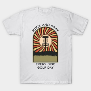 Huck and Pray Disc Golf Every Day | Disc Golf Vintage Retro Arch Mountains T-Shirt